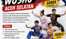 ‎Sukses Loloskan 4 Atlet ke PORA, Wushu Aceh Selatan Kembali Jaring Talenta Baru